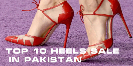 Top 10 Heels Sale in Pakistan - Spunkz